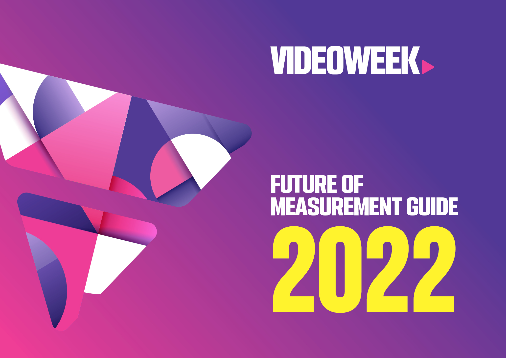 Future of Measurement Guide 2022